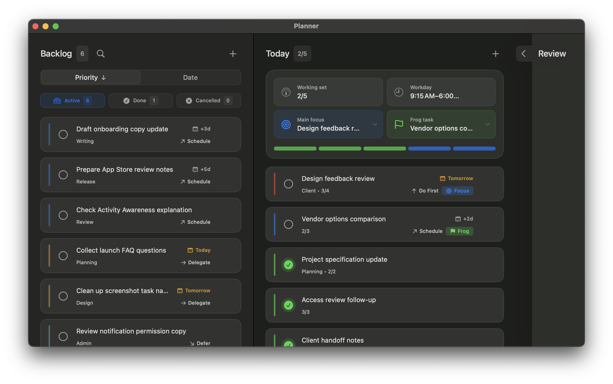 Workframe Planner in dark mode with the same Today stack and backlog context.